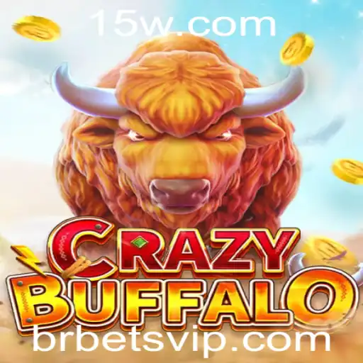 Descubra a Emoção do CRAZYBUFFALO com BRBet
